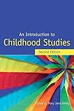 An introduction to childhood studies