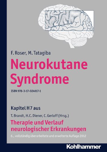 Neurokutane Syndrome: H7 Therapie und Verlauf neurologischer Erkrankungen (German Edition)