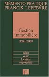 Revue Editions Francis Lefebvre  / Gestion immobilière