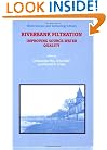 Riverbank Filtration: Improving Source-Water Quality (Water Science and Technology Library)