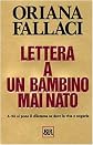 Lettera a Un Bambino Mai Mato