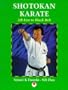 Shotokan Karate: 10th Kyu to 6th Kyu and 5th Kyu to Black Belt (Martial Arts)
