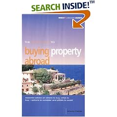 The "Which?" Guide to Buying Property Abroad ("Which?" Consumer Guides)