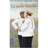 La Garde blanchepar Mikha�l Boulgakov