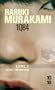 1Q84 - Livre 2: Juillet - Septembre