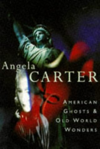 American Ghosts and Old World Wonders