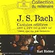 Bach : Cantates c�l�bres BWV 4, 202 et 147