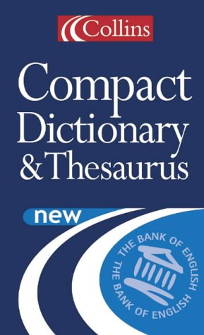 Collins Compact Dictionary and Thesaurus (Dictionary/Thesaurus)