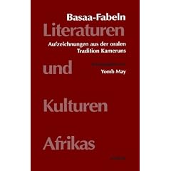 Basaa-Fabeln. Aufzeichnungen aus der oralen Tradition Kameruns