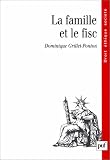 Revue Presses Universitaires de France (PUF)  / Famille et le fisc (la)