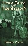 Hero-Tales of Ireland
