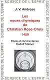 Les noces chimiques de Christian-Rose-Croix