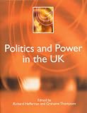 Politics and Power in the UK