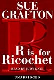 "R" Is For Ricochet