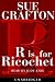 Book R is for Ricochet (Sue Grafton)