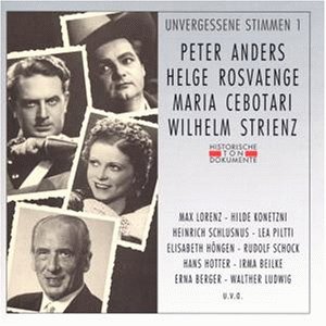 Erna Berger & Peter Anders - Unvergessene Stimmen - Zortam Music