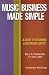 Book Music Business Made Simple: A Guide To Becoming A Recording Artist (Music Business Made Simple) (Mus