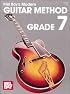 Mel Bays Modern Guitar Method: Grade 7 (Grade 7) (Grade 7)
