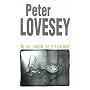Do Not Exceed the Stated Dose (A Peter Diamond Mystery)