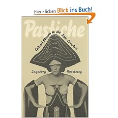 Pastiche: Cultural Memory in Art, Film, Literature