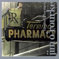 Terminal Pharmacy by  Jim O'Rourke 
