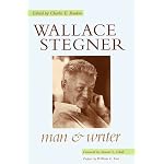 Wallace Stegner: Man and Writer book cover