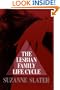 The Lesbian Family Life Cycle