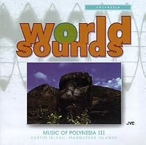 Polynesia, Vol. 3: Easter & Marquesas Islands