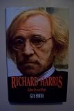 Richard Harris : actor by accident