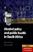 Alcohol Policy and Public Health in South Africa (Crucial Issues)