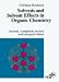 Book Solvents and Solvent Effects in Organic Chemistry, 2nd, Revised and Enlarged Edition