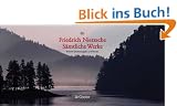 S�mtliche Werke. Kritische Studienausgabe in 15 B�nden. Herausgegeben von G. Colli und M. Montinari.