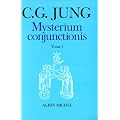 Mysterium conjunctionis, tome 1