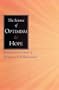 Science of Optimism and Hope (Laws of Life Symposia Series)