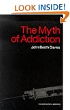 Myth of Addiction: Second Edition