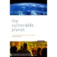 The Vulnerable Planet: A Short Economic History of the Environment (Cornerstone Books (New York, N.Y.).)