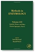 Amyloid, Prions, and Other Protein Aggregates, Part C, Volume 413 (Methods in Enzymology)