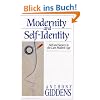 Modernity and Self-identity: Self and Society in the Late Modern Age