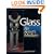 Glass: An Artist's Medium