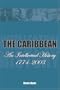 The Caribbean: An Intellectual History, 1774-2003