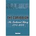 The Caribbean: An Intellectual History, 1774-2003