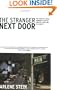 The Stranger Next Door: The Story of a Small Community's Battle over Sex, Faith, and Civil Rights