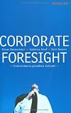 Produkt-Bild: Corporate Foresight. Unternehmen gestalten Zukunft