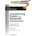 Transforming Public and Nonprofit Organizations: Stewardship for... by James Edwin Kee