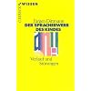 Spracherwerb des Kindes. Verlauf und St�rungen