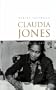 Claudia Jones: A Life in Exile