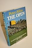 The Open : the British Open Golf Championship since the War