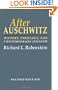 After Auschwitz: History, Theology, and Contemporary Judaism (Johns Hopkins Jewish Studies)