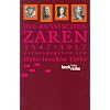 Die russischen Zaren 1547 - 1917