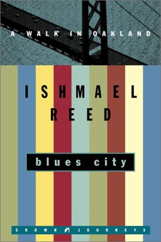 Blues City: A Walk in Oakland (Crown Journeys)